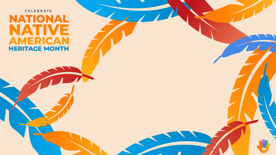 National Native American Heritage Month